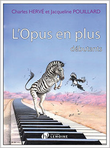 Herve C. / Pouillard J. - Das zusätzliche Opus - Klavier