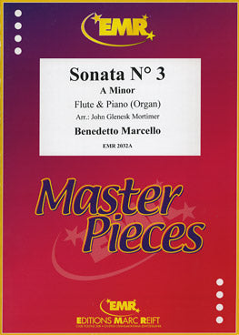 Marcello Benedetto - Sonate N°3 A Minor - Flute & Piano