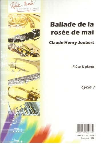 JOUBERT C.H. - BALLADE DE LA ROSEE DE MAI