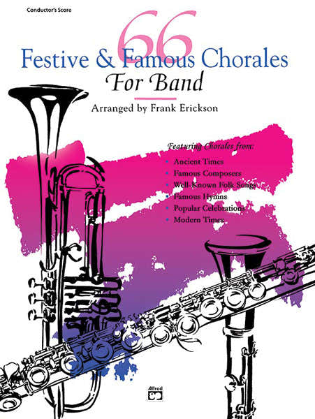 Erickson Frank - 66 festliche und berühmte Choräle - Partitur