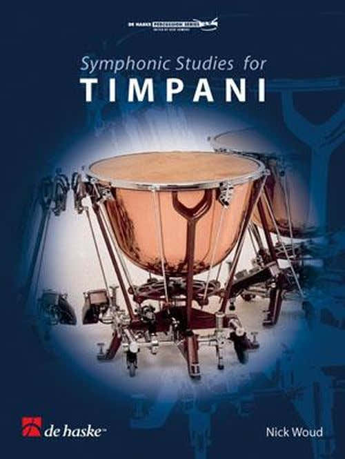 NICK WOUD - SYMPHONIC STUDIES FOR TIMPANI - TIMBALES