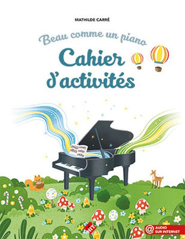 Carre Mathilde - Beau Comme Un Piano - Aktivitätsheft