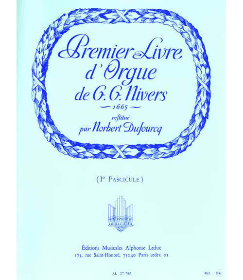 NIVERS G.G. - PREMIER LIVRE D'ORGUE DE G.G. NIVERS - 1ER FASCICULE
