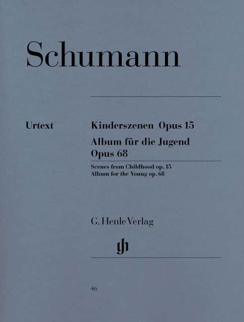 Schumann R. - Album für die Jugend Op. 68 und Kinderszenen Op. 15