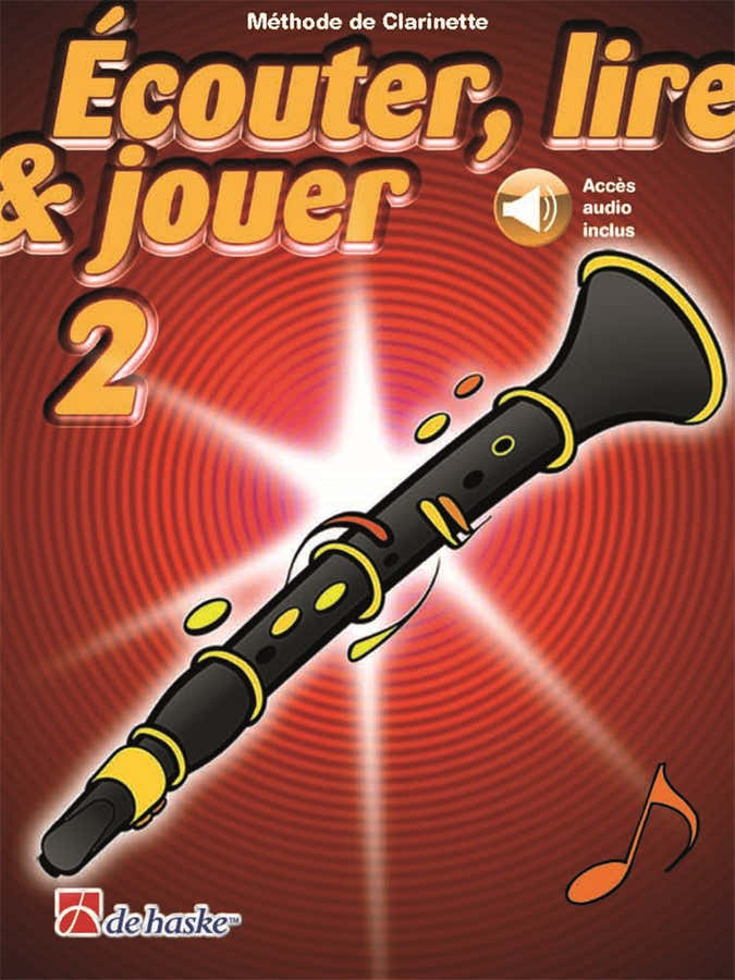 Écouter Lire Et Jouer Vol.2 Klarinette