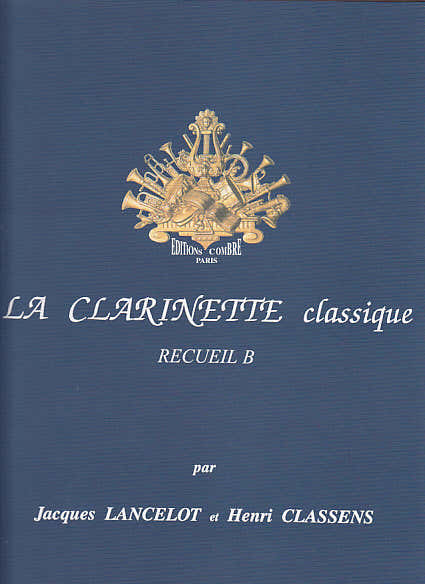 Lancelot & Classens - Die klassische Klarinette Sammlung B