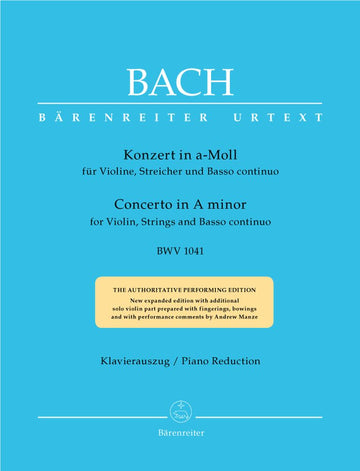 BACH J.S. - KONZERT IN A-MOLL BWV 1041 FUR VIOLINE STREICHER UND BASSO CONTINUO - VIOLINE KLAVIER