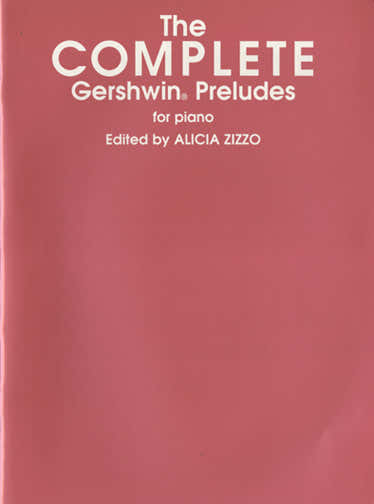 Gershwin George - The Complete Gershwin Preludes - Piano