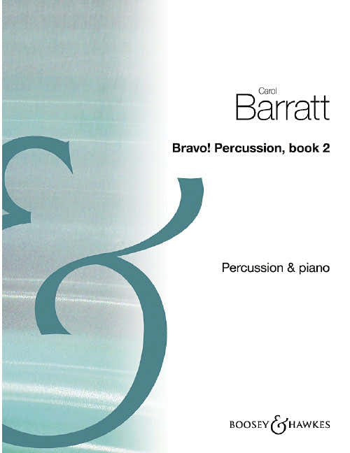BARRATT CAROL - BRAVO PERCUSSION VOL.2