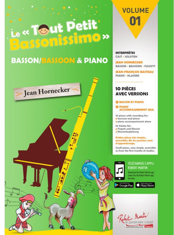 Hornecker J. - Le Tout Petit Bassonissimo Vol.1 (Instru seul)