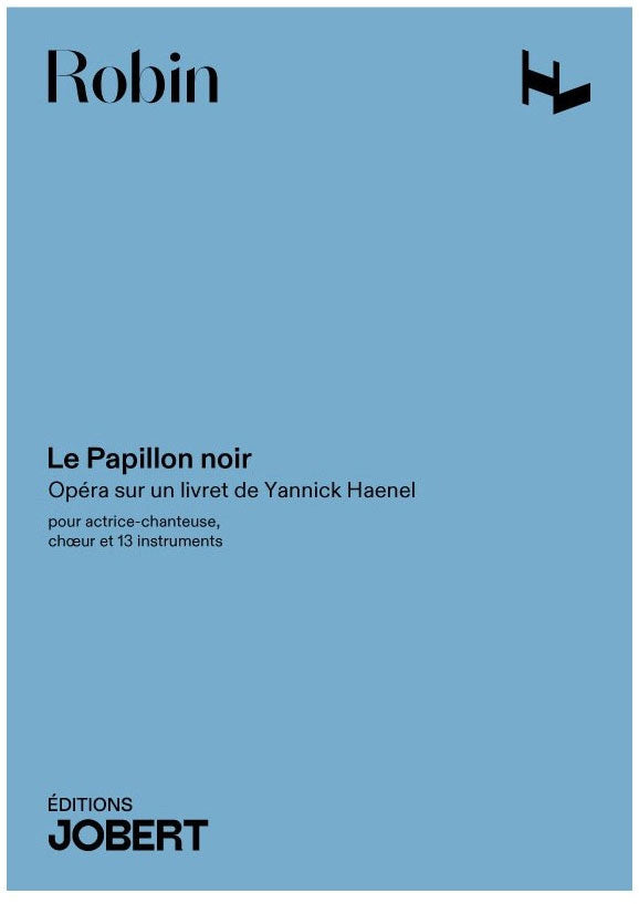 Jobert Robin - Le Papillon Noir * - Actrice-Cheuse Choeur Et 13 Instruments