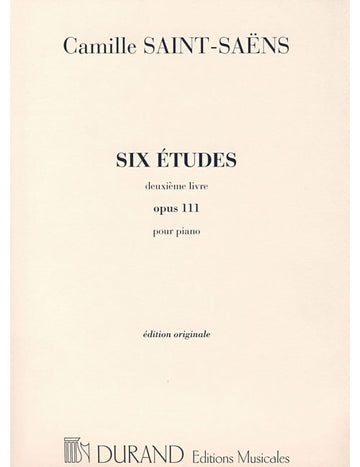 Saint Saens C. - Six Etudes Opus 111 - Piano