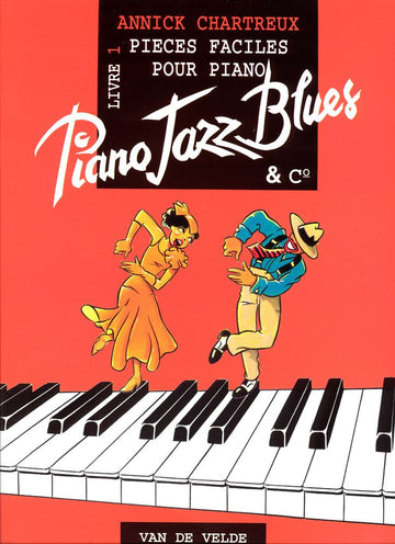 CHARTREUX ANNICK - PIANO JAZZ BLUES 1