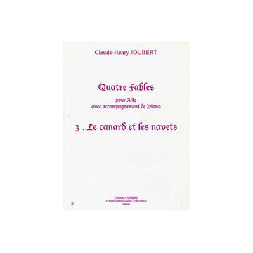 Joubert CLAUDE-henry - Quatre Fables Vol.3 : Le Canard et Les Navets - Alto et Piano