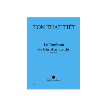 Tonthattiet - Le Tombeau De Christian Lardé - Flûte