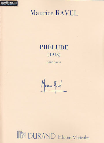 RAVEL - PRELUDE 1913 POUR PIANO