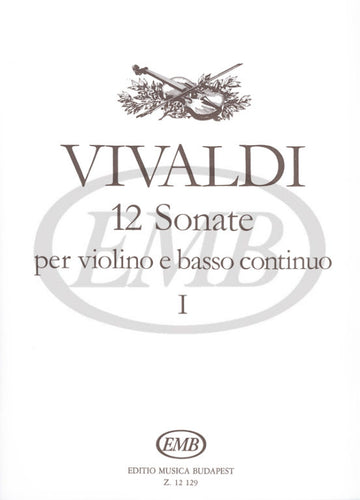 Vivaldi A. - Sonate (12) Vol. 1 - Violon et Piano