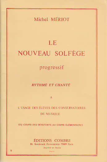 MERIOT MICHEL - DAS NEUE PROGRESSIVE SOLFÈGE RHYTHMUS UND GESANG