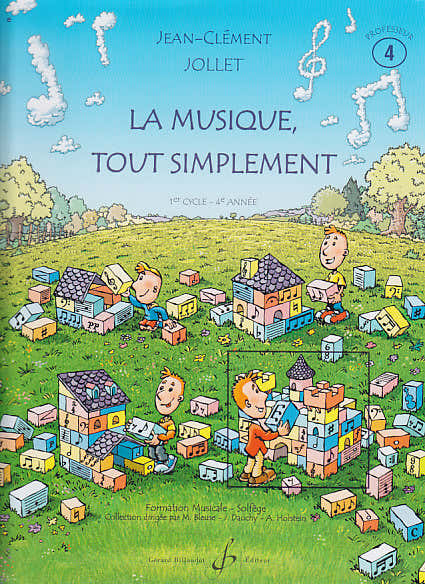 Jollet JEAN-clément - La Musique Tout Simplement Band 4 Lehrer
