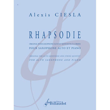 Ciesla Alexis - Rhapsodie - Saxophone Alto et Piano