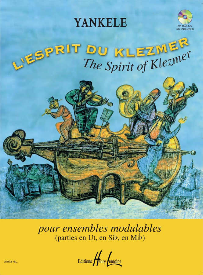 Yankele - L'esprit Du Klezmer - Ensemble Modulable