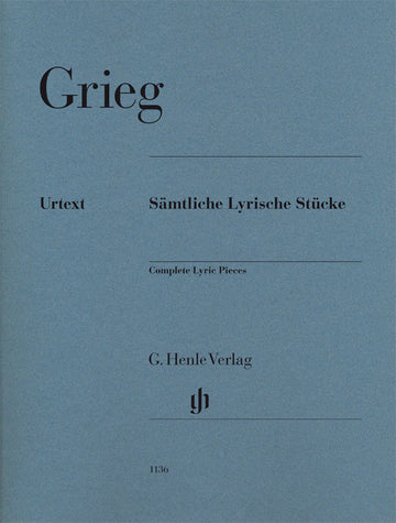 Grieg E. - Complete Lyric Pieces