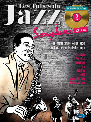 Roux/audoux - Les Tubes Du Jazz Vol.2 + CD - Sax Alto & Ténor