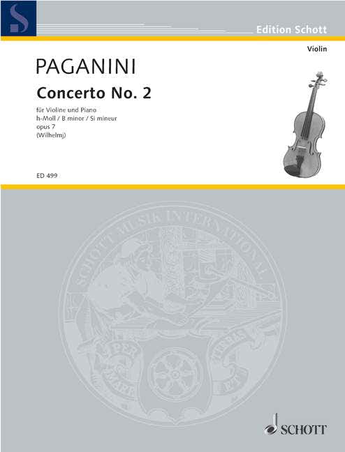 Paganini Niccolo - Concerto No 2 B Minor Op 7 - Violin And Orchestra