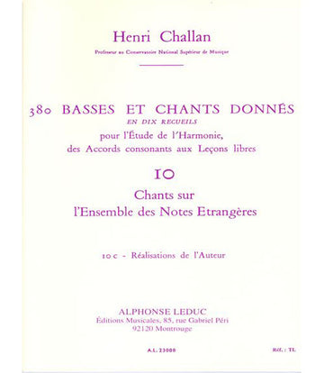 CHALLAN H. - 380 BASSES ET CHANTS DONNES VOL.10C REALISATION