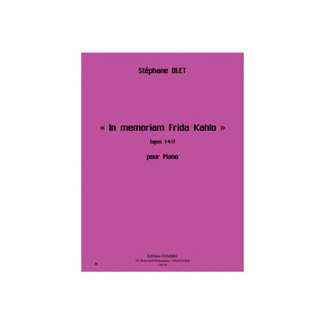 Blet Stephane - In Memoriam Frida Kahlo Op.141 - Piano