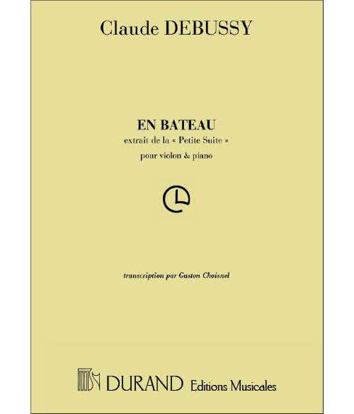 DEBUSSY C. - EN BATEAU - VIOLON ET PIANO