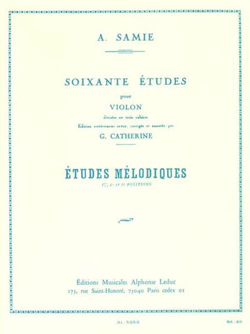Samie - 60 Etudes Vol.3 : Etudes Melodiques Op.33 - Violon