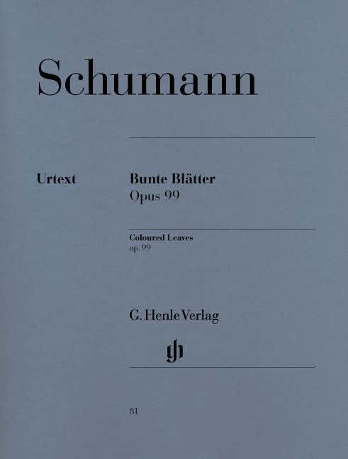 SCHUMANN R. - COLOURED LEAVES (BUNTE BLÄTTER) OP. 99