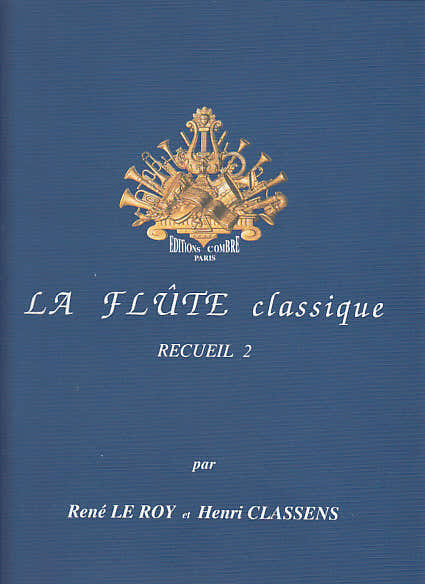 Le Roy Classens - La Flute Classique Recueil 2