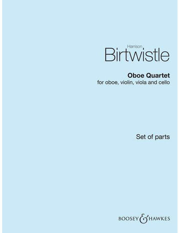 Birtwistle - Oboe Quet - Hautbois Violon Alto Et Violoncelle