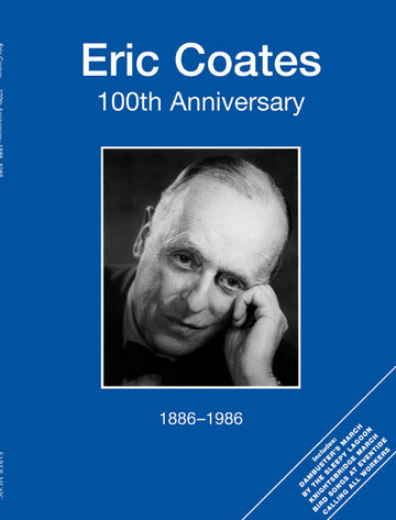 Coates Eric - 100TH Anniversary - Piano And Violoncello