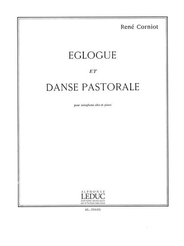 Corniot Rene - Eglogue et Danse Pastorale - Saxophone Alto et Piano