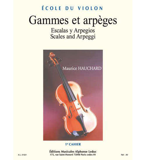 École Du Violon : Gammes et Arpèges Vol.1 - Hauchard