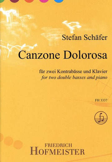 SCHAFER STEFAN - CANZONE DOLOROSA