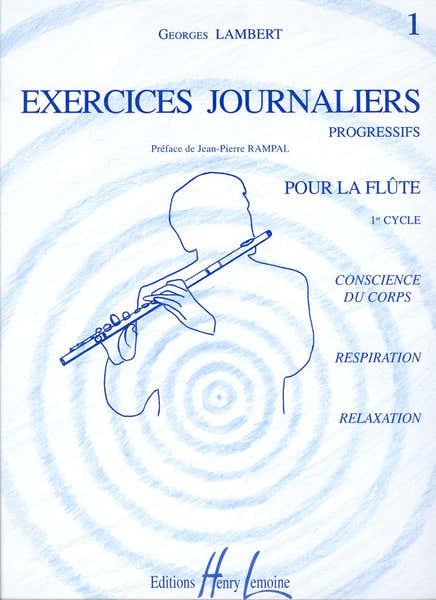 Lambert Georges - Exercices Journaliers Vol.1 - Flute