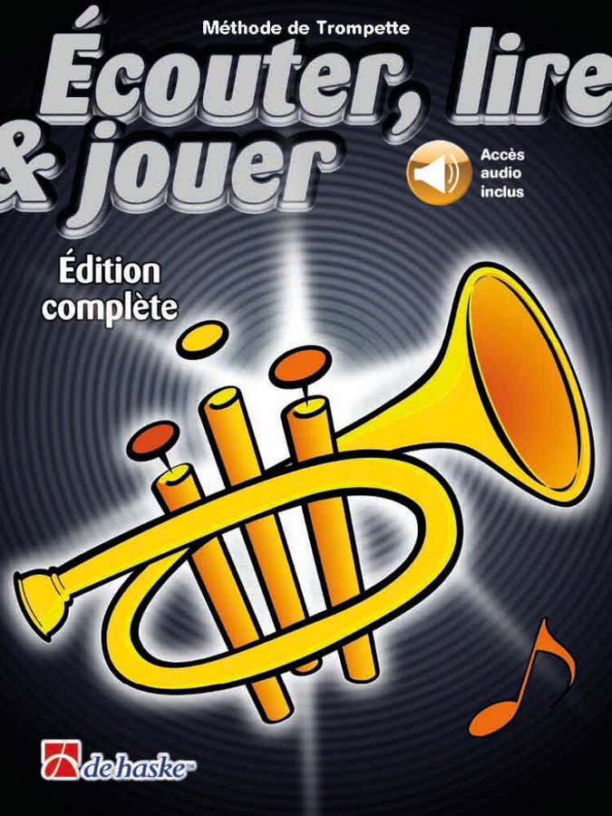 Écouter Lire Et Jouer Vollständige Ausgabe Trompete