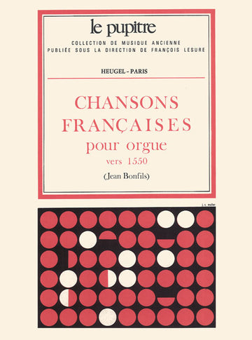Chansons françaises pour Orgue