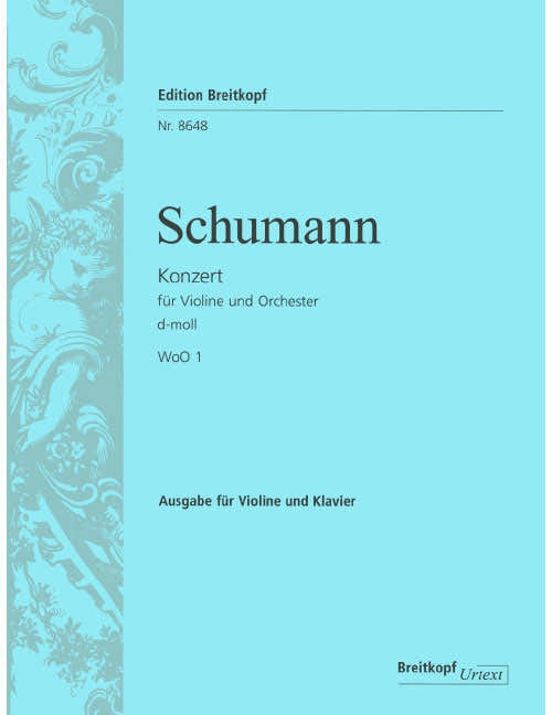 Schumann - Violin Concerto In D Minor Woo 1 Woo 1 - Violon et Piano