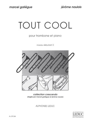 GALIEGUE M. & NAULAIS J. - TOUT COOL - TROMBONE & PIANO
