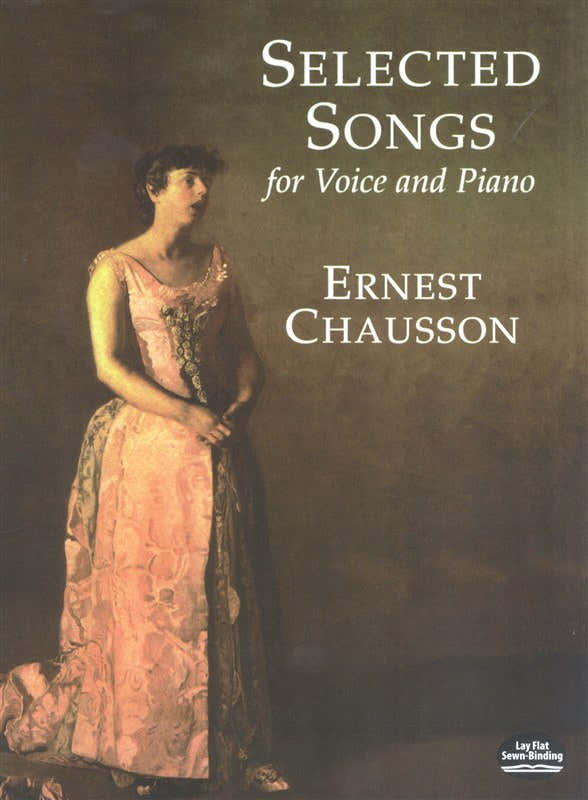 Chausson Ernest Ausgewählte Lieder für Gesang und Klavier - Orgel