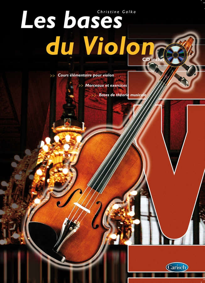 GALKA CHRISTINE - LES BASES DU VIOLON + CD