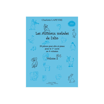 Lapeyre - Animaux Malades De L'alto V.2 - Alto et Piano