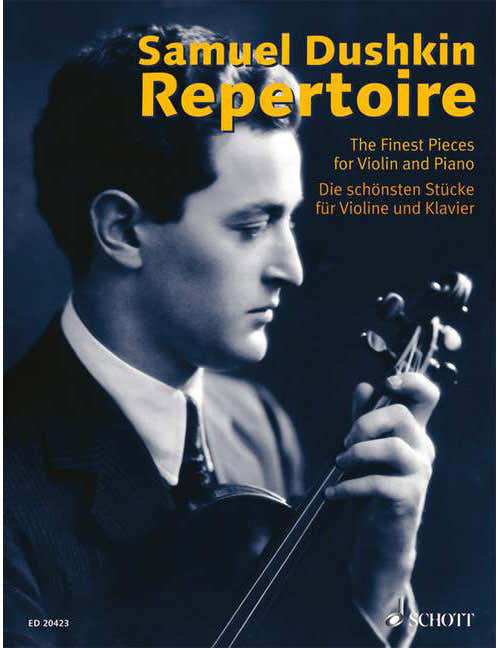 Samuel Dushkin Repertoire - Violon et Piano