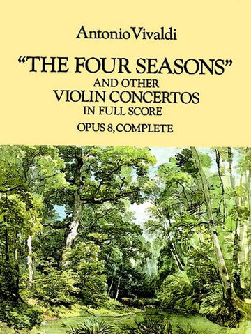 Vivaldi A. - Les Quatre Saisons et Autres Concerto Pour Violon Op.8 - Full Score