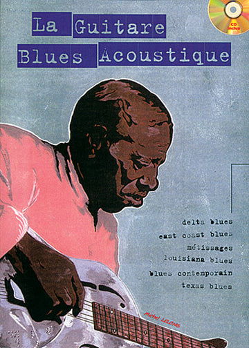 Lelong Michel - La Guitare Blues Acoustique + CD